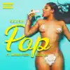 KKVSH - Pop (feat. Belvie Kidd & Haitian Fresh) - Single
